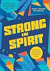 Strong in Spirit:...