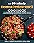 The 30-Minute Low Cholesterol Cookbook: 125 Satisfying Recipes for a Healthy Lifestyle