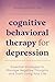 Cognitive Behavioral Therap...