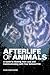 Afterlife of Animals by Candi Cane Cooper