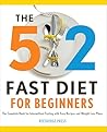 The 5:2 Fast Diet...