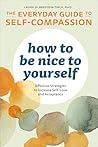 How to Be Nice to...