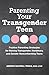 Parenting Your Transgender ...