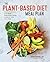 The Plant-Based Diet Meal P...