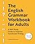 The English Grammar Workboo...