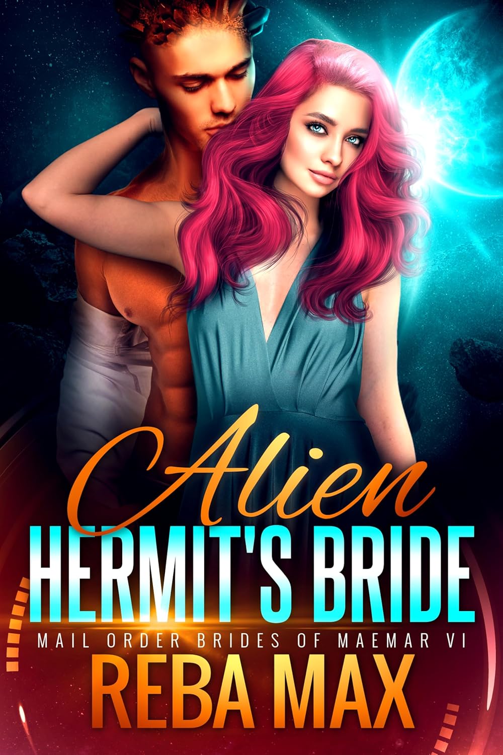 Alien Hermit's Bride (Mail Order Brides of Maemar VI, #1)