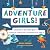 Adventure Girls! by Nicole Duggan