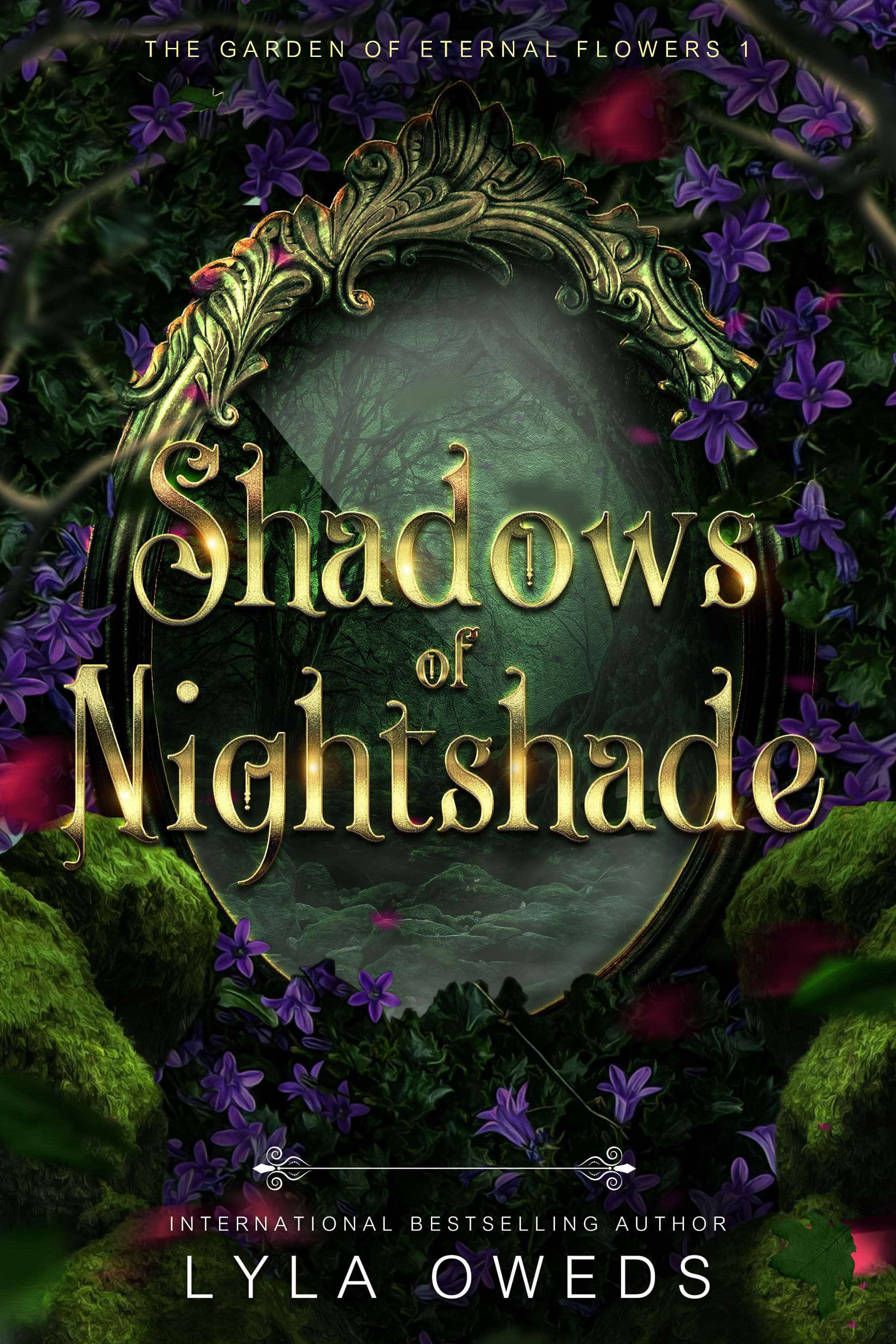 Shadows of Nightshade (The Garden of Eternal Flowers, #1)
