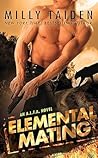 Elemental Mating by Milly Taiden