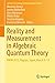 Reality and Measurement in Algebraic Quantum Theory by Masanao Ozawa
