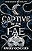 Captive of the Fae (Court o...