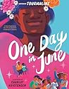 One Day in June by Tourmaline One Day in June by Tourmaline