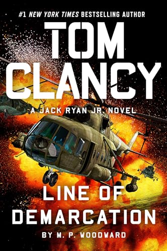 Tom Clancy: Line of Demarcation (Jack Ryan Jr., #19)