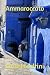 Ammaroccato (Baraondando)