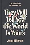 They Will Tell Yo...