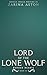Lord of the Lone Wolf: An M...