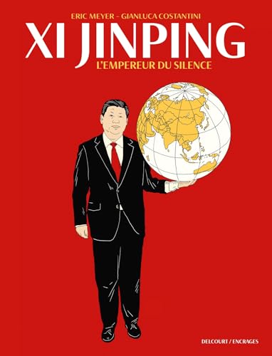 Xi Jinping - L'Empereur du silence (Hardcover)