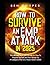 How To Survive An EMP Attac...