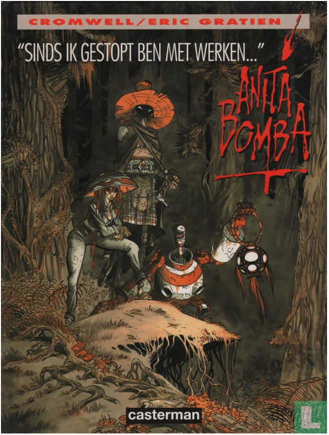 Sinds ik gestopt ben met werken... (Anita Bomba, #3)