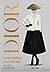 Dior, une icône du style by Dan Jones