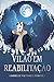 Vilão em Reabilitação (Portuguese Edition)
