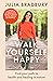 Walk Yourself Happy: Find your path to health and healing in nature