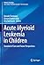 Acute Myeloid Leukemia in C...