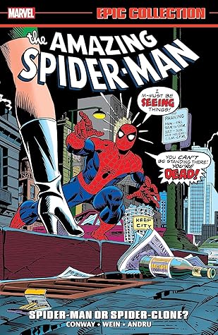 Amazing Spider-Man Epic Collection, Vol. 9: Spider-Man or Spider-Clone?