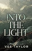 Into the Light