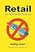 Retail: It's Not Rocket Science