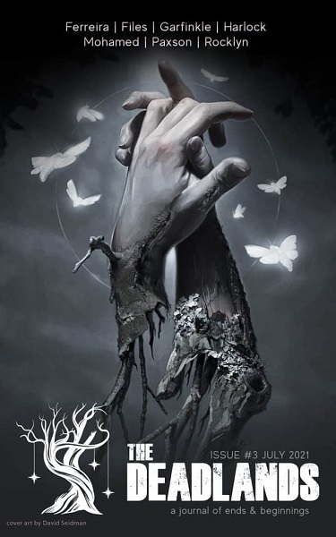The Deadlands, Issue 3, July 2021