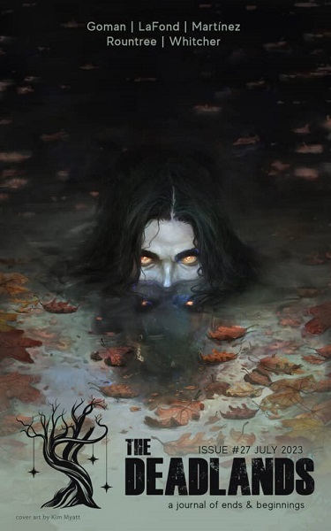 The Deadlands, Issue 27, July 2023