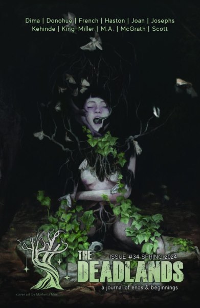 The Deadlands, Issue 34, Spring 2024
