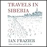 Travels in Siberia