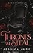 Thrones We Steal (Queen of Wesbourne #1)
