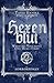 Hexenblut: Wenn bei Vollmond eine Hexe stirbt (Hexenhorror-Trilogie) (German Edition)