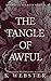 The Tangle of Awful (Shameful Secrets)