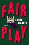 Fair Play by Louise Hegarty
