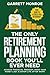 The Only Retirement Plannin...