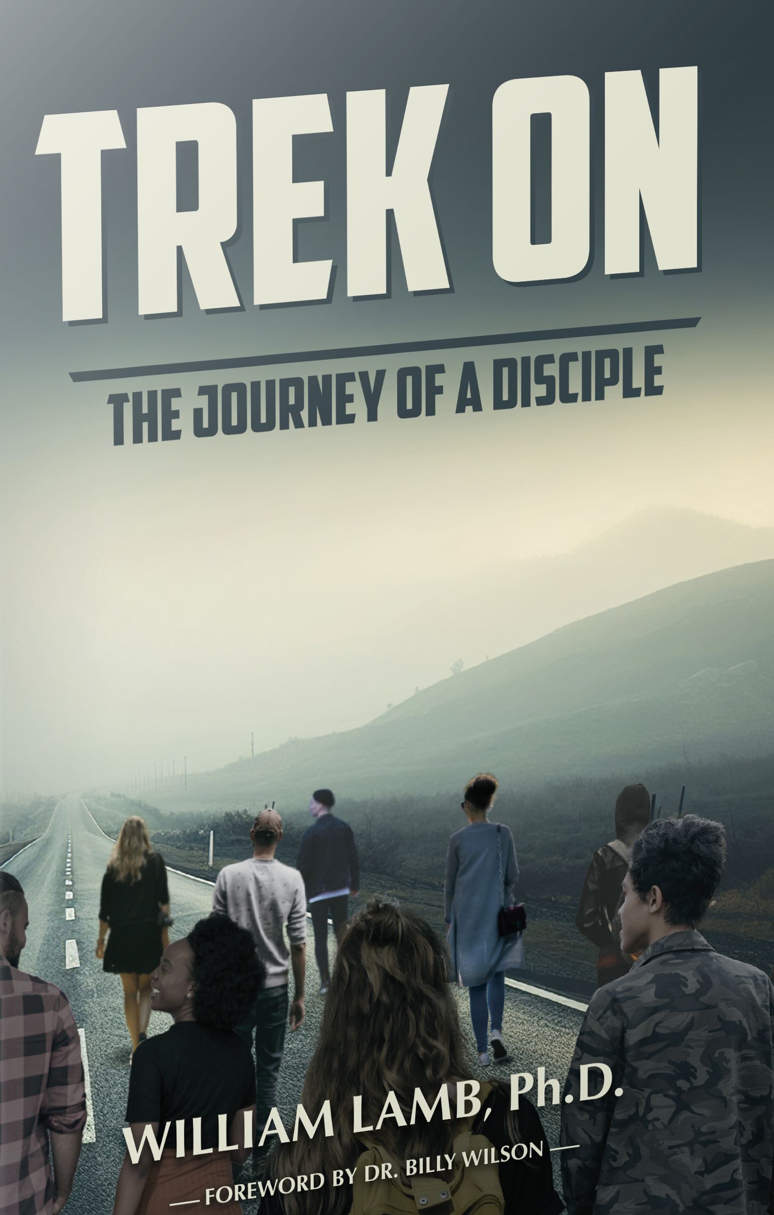 Trek On: The Journey of a Disciple
