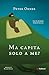 Ma capita solo a me?