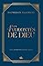 Les 4 (quatre) volontés de Dieu, son chemin pour notre liberté (French Edition)