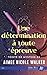 Une détermination à toute épreuve: Teinté de mystères #4 (French Edition)