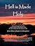 Hell is Made Holy: How the Dead Sea Scrolls and the Book of Revelation show that the wicked and hell cease to exist
