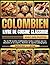 COLOMBIEN LIVRE DE CUISINE ...