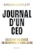 Journal d'un CEO: Les 33 lois du succès en entreprise et dans la vie (French Edition)