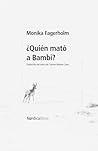 ¿Quién mató a Bambi?