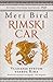 Rimski car: Vladanje svetom...