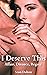 I Deserve This: Affair, Div...