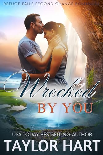 Wrecked By You (Refuge Falls #2)